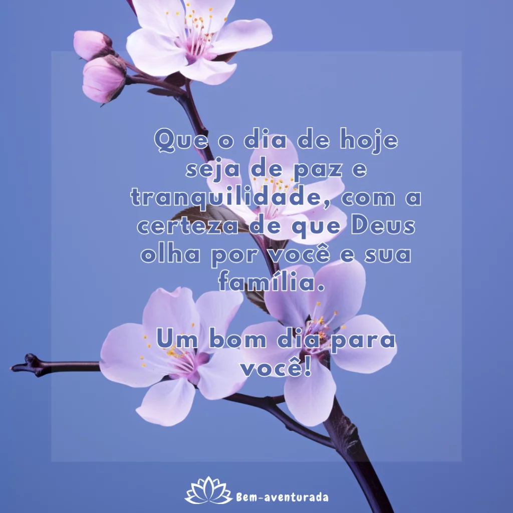 Mensagem de Bom dia do Blog Bem-aventurada