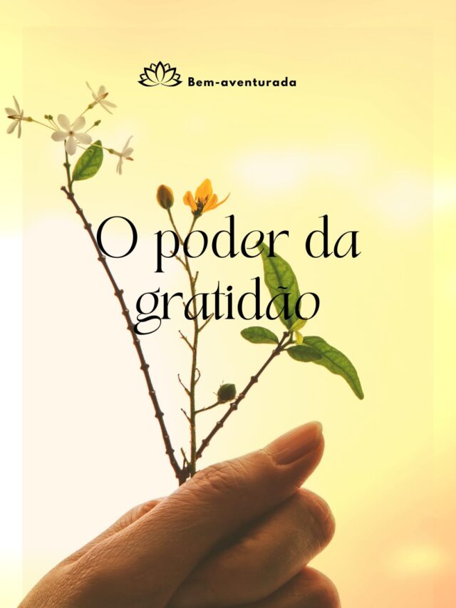 O poder da gratidão