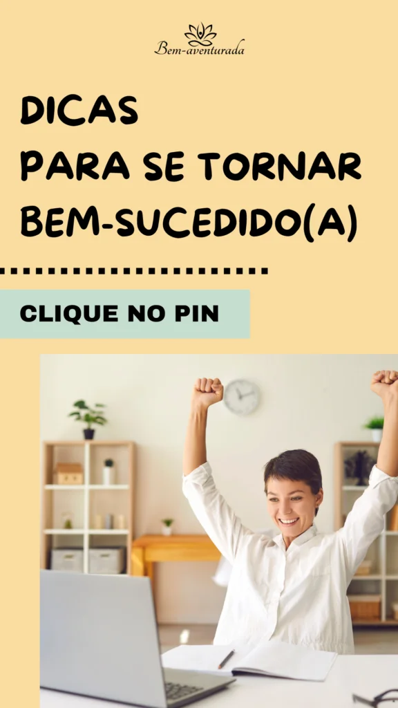 Como se tornar bem-sucedido