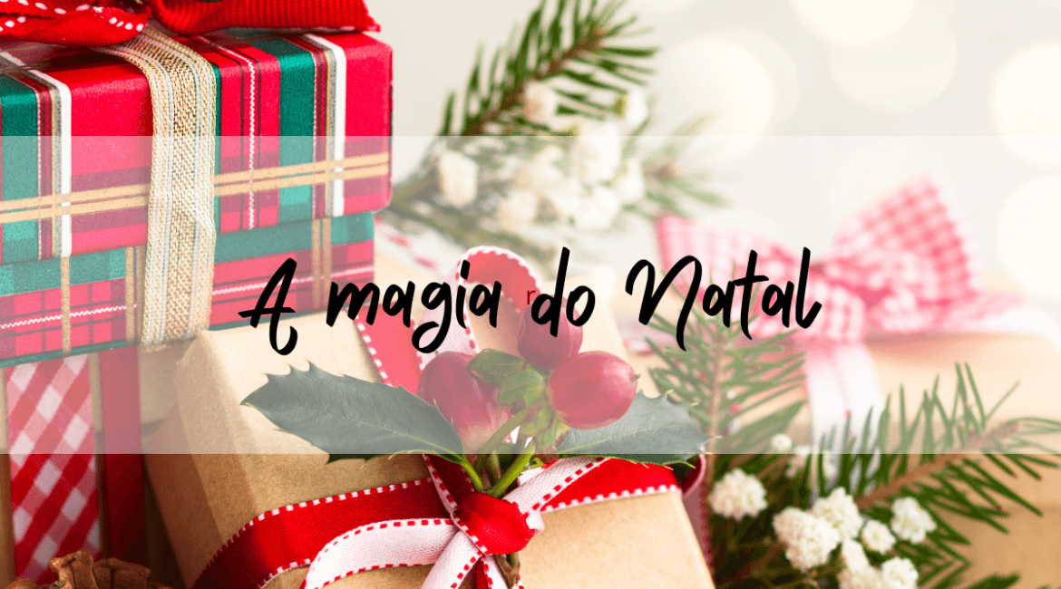 A magia do Natal