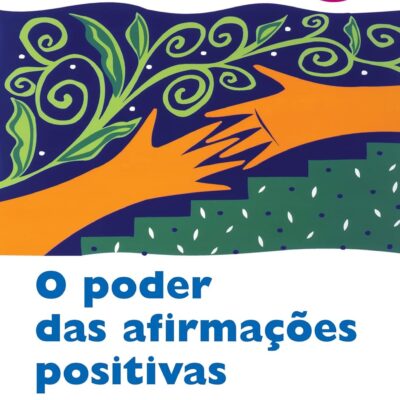 O poder das afirmações positivas